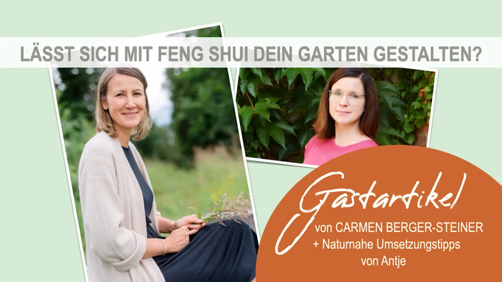Feng Shui Garten Carmen Berger-Steiner