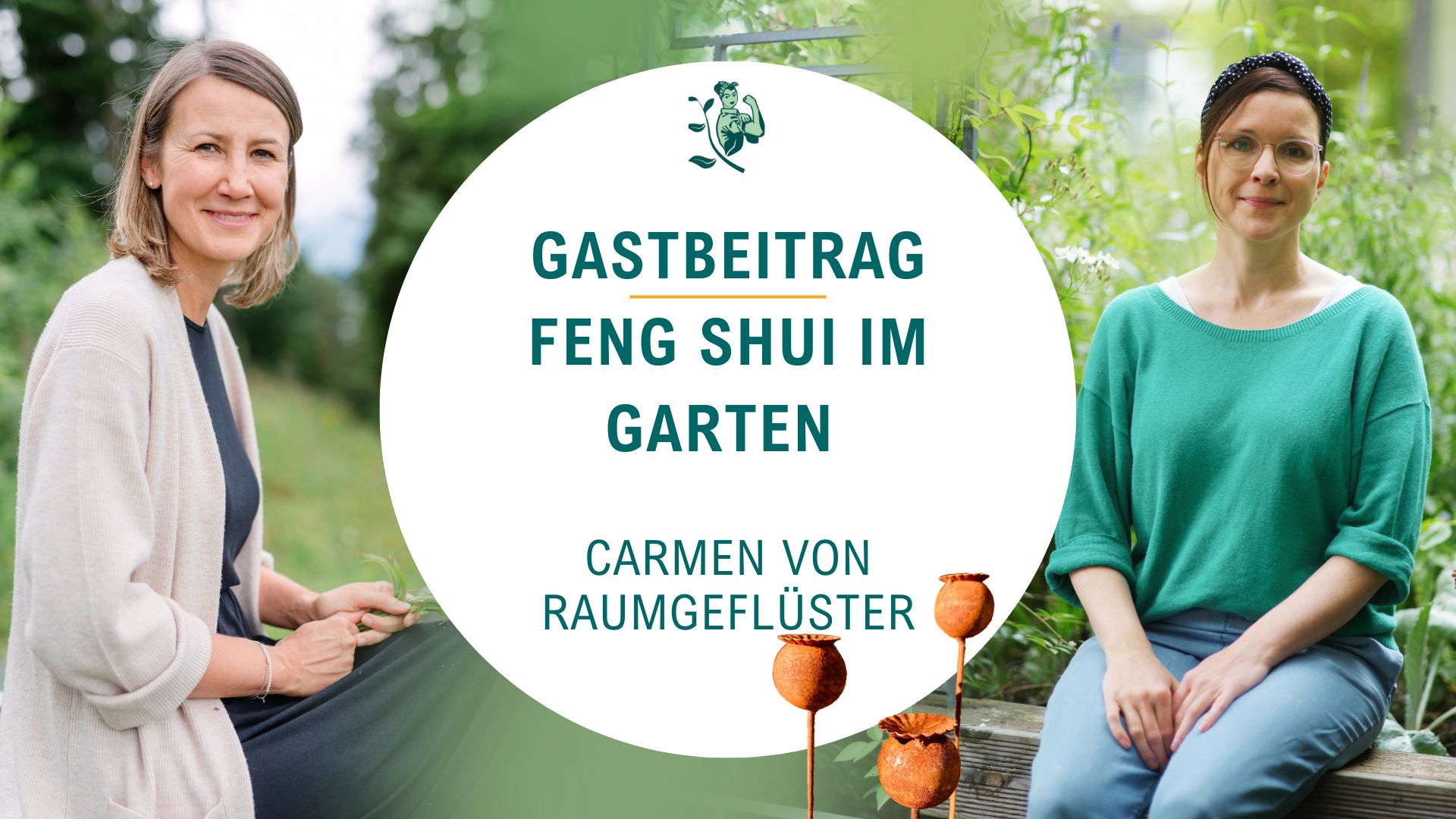 Feng Shui Garten: So gestaltest du mit den 4 Feng Shui Basics deinen naturnahen Wohlfühl-Ort