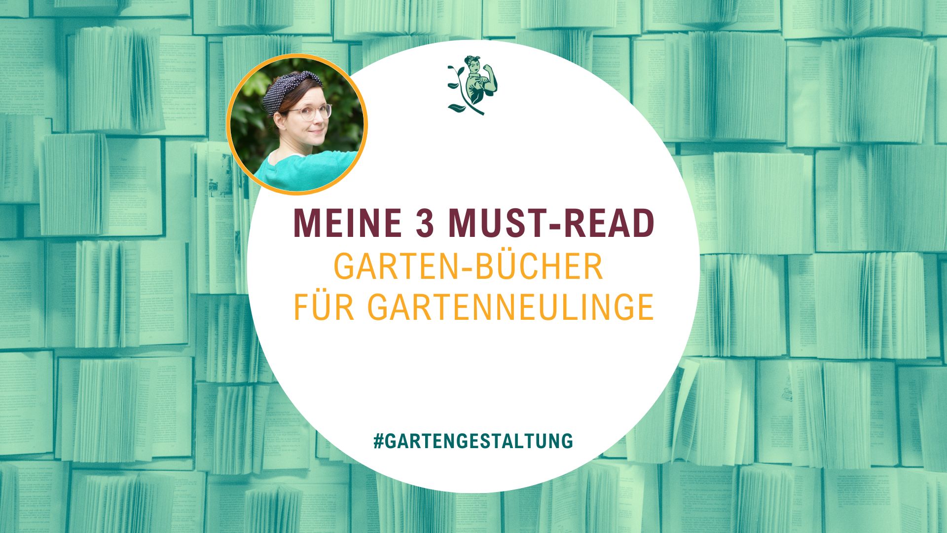 3 Bücher, die meine Sicht auf „Garten“ revolutioniert haben